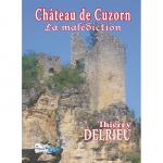 CHATEAU DE CUZORN, La malédiction