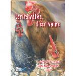 ÉCRITS VAINS D'ÉCRIVAINS