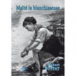 MAÏTÉ LA BLANCHISSEUSE