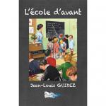 L'ÉCOLE D'AVANT