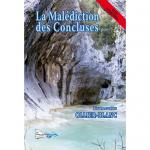 LA MALÉDICTION DES CONCLUSES