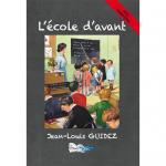 L'ÉCOLE D'AVANT