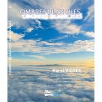 OMBRES BLANCHES (Nouveauté)