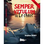 SEMPER VITULUM ou Le Chaos GC