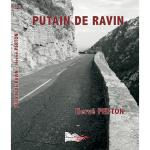PUTAIN DE RAVIN (Nouveauté)