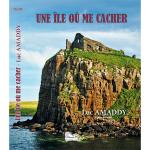 Une &icirc;le o&ugrave; me cacher (Nouveauté)