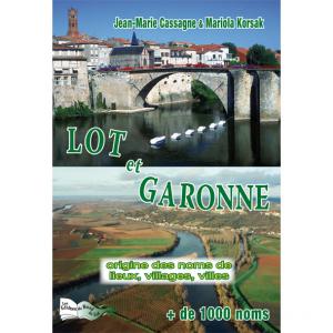 LOT ET GARONNE-ORIGINE DES NOMS DE LIEUX