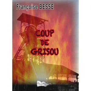 COUP DE GRISOU