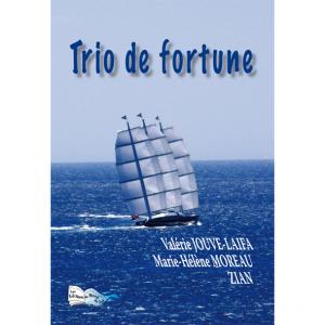 TRIO DE FORTUNE