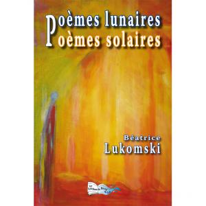 PO&Egrave;MES LUNAIRES - PO&Egrave;MES SOLAIRES