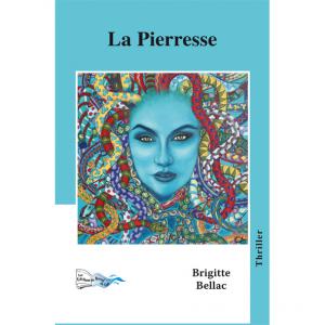 LA PIERRESSE