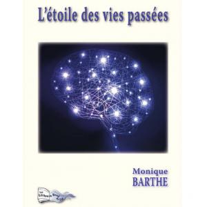 L&#039;&Eacute;TOILE DES VIES PASS&Eacute;ES