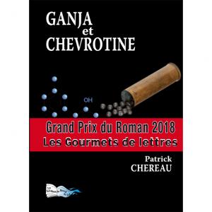 GANJA ET CHEVROTINE