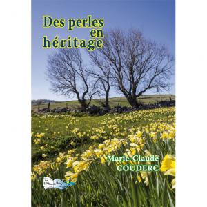 DES PERLES EN H&Eacute;RITAGE