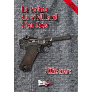 LE CRIME DU VIEILLARD D&#039;EN FACE GC