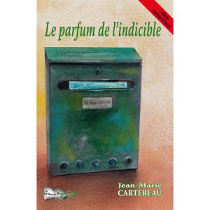 LE PARFUM DE L&#039;INDICIBLE