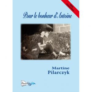 POUR LE BONHEUR D&#039;ANTOINE