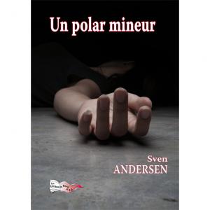 UN POLAR MINEUR