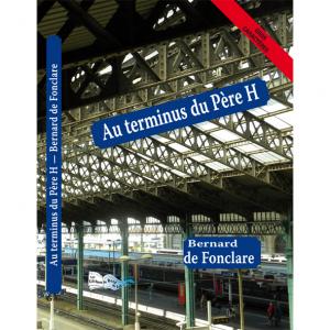 AU TERMINUS DU PERE H