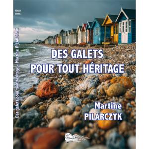 DES GALETS POUR TOUT HERITAGE
